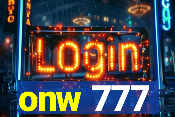 onw 777